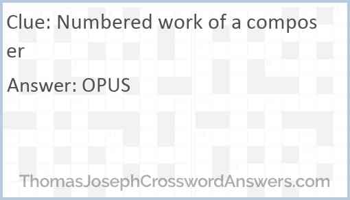 Numbered work of a composer Answer