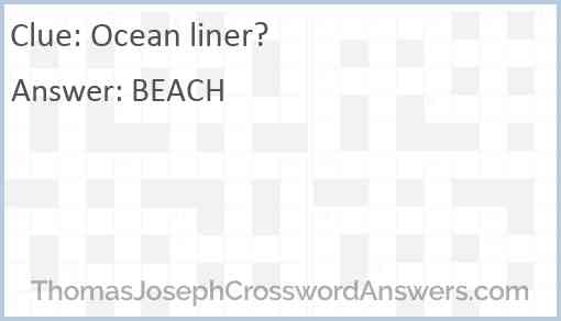 Ocean liner? Answer