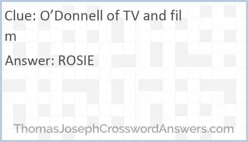 O’Donnell of TV and film Answer