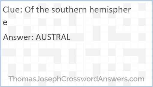 Of the southern hemisphere Answer