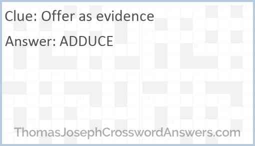 Offer as evidence Answer