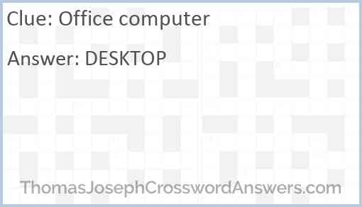 Office computer Answer