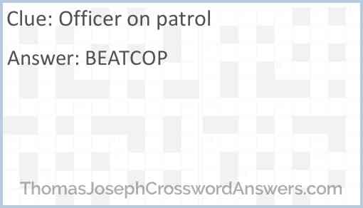 Officer on patrol Answer