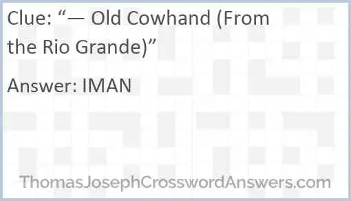 “— Old Cowhand (From the Rio Grande)” Answer