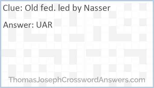 Old fed. led by Nasser Answer