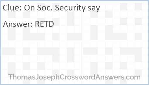 On Soc. Security say Answer