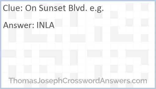 On Sunset Blvd. e.g. Answer