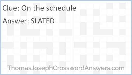 On the schedule Answer