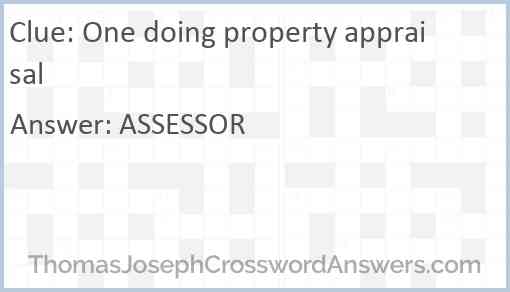 One doing property appraisal Answer