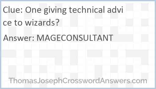 One giving technical advice to wizards? Answer