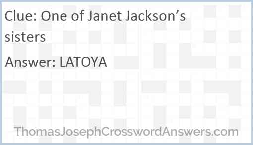 One of Janet Jackson’s sisters Answer