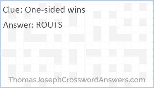 One sided wins crossword clue ThomasJosephCrosswordAnswers com