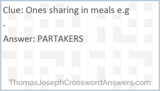 Ones sharing in meals e.g. Answer