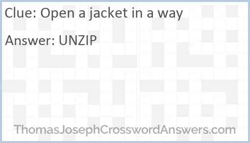 Open a jacket in a way Answer