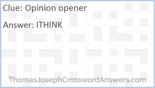 Opinion opener Answer