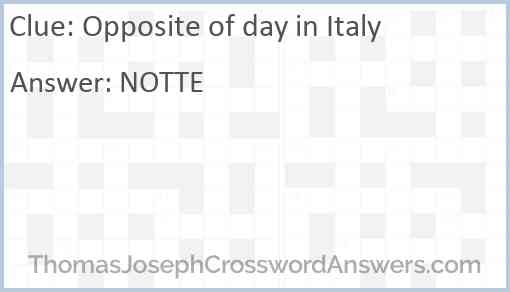 Opposite of day in Italy Answer