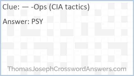 —OPs (CIA tactics) Answer