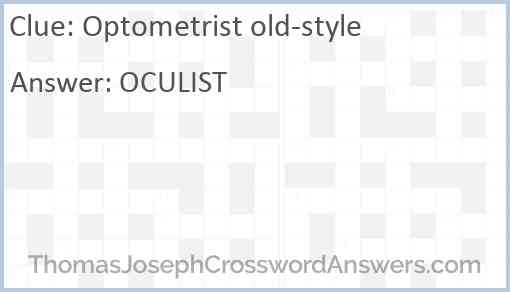 Optometrist old-style Answer