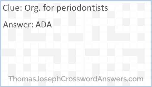 Org. for periodontists Answer