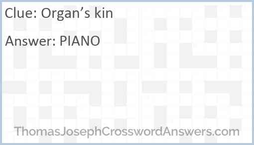 Organ’s kin Answer