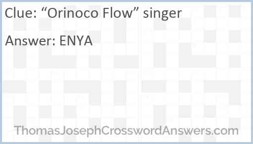 “Orinoco Flow” singer Answer