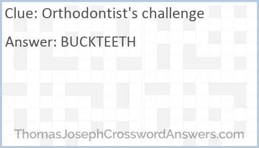 Orthodontist's challenge Answer