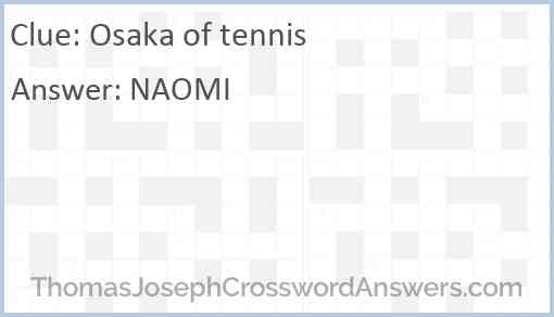 Osaka of tennis Answer