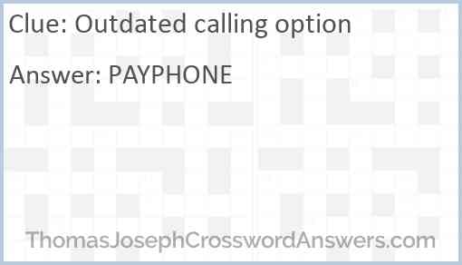 Outdated calling option Answer