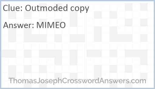 Outmoded copy Answer