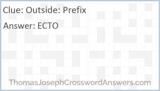 Outside: Prefix Answer