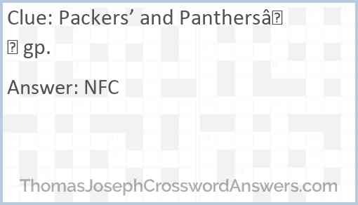Packers’ and Panthers’ gp. Answer