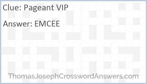Pageant VIP Answer