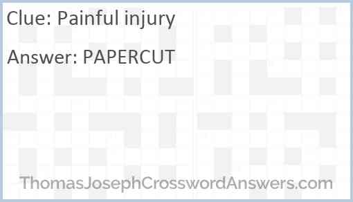 Painful injury Answer