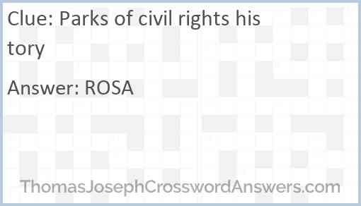 Parks of civil rights history Answer