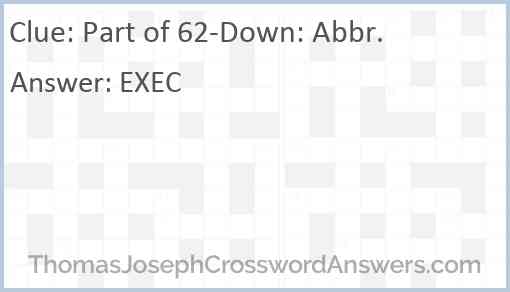 Part of 62-Down: Abbr. Answer