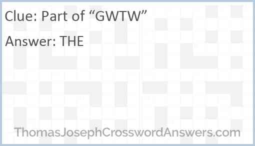 Part of “GWTW” Answer