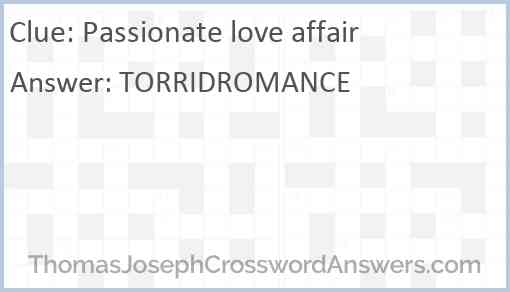 Passionate love affair Answer