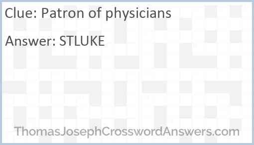 Patron of physicians Answer