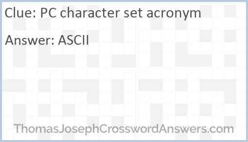 PC character set acronym Answer