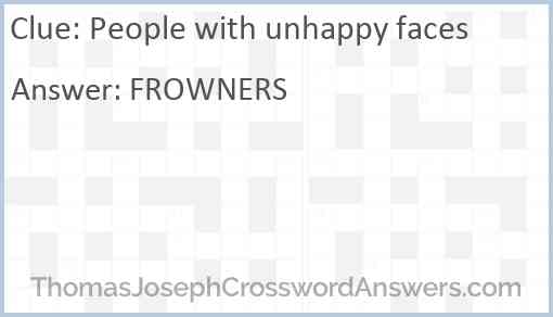 People with unhappy faces Answer