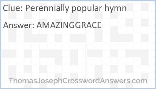 Perennially popular hymn Answer