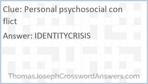 Personal psychosocial conflict Answer