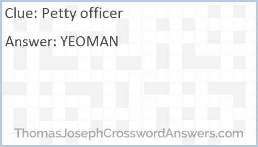 Petty officer crossword clue ThomasJosephCrosswordAnswers com