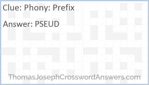 Phony: Prefix Answer