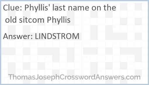 Phyllis' last name on the old sitcom Phyllis Answer