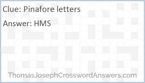 Pinafore letters Answer