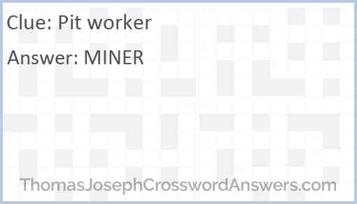 Pit worker Answer