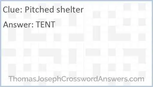Pitched shelter Answer