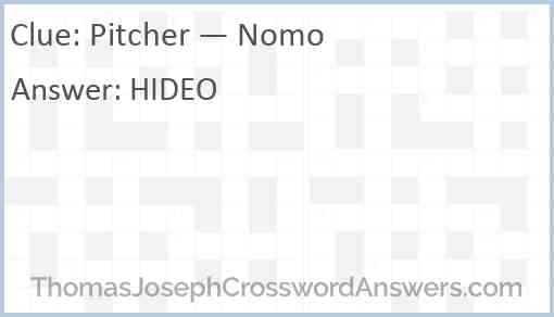 Pitcher — Nomo Answer