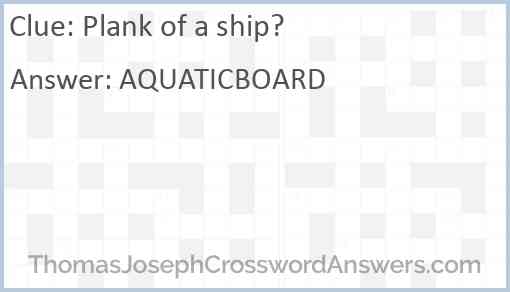 Plank of a ship? Answer